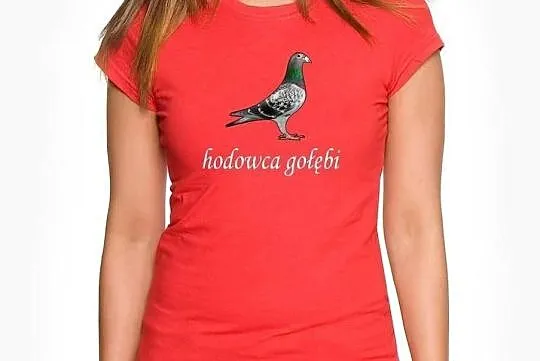 Koszulki damskie dla hodowców gołębi, Ruda Śląska